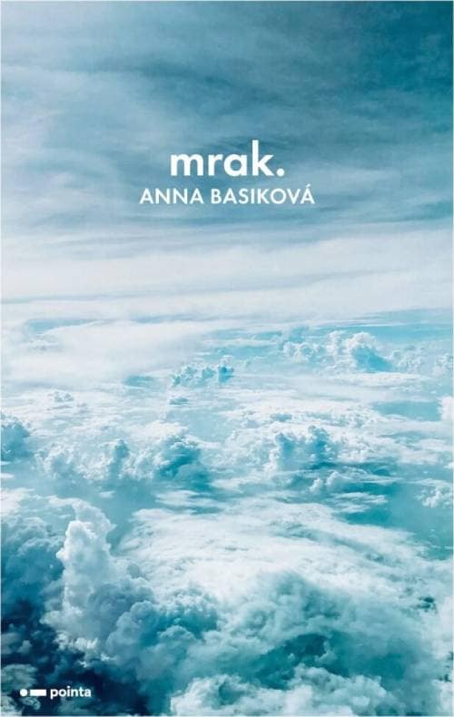 Anna Basiková: Mrak